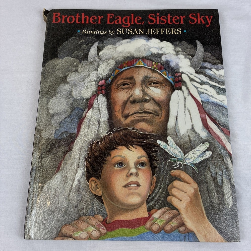 Brother Eagle Sister Sky Susan Jeffers Scholastic 1st Printing 92 Chief Seattle